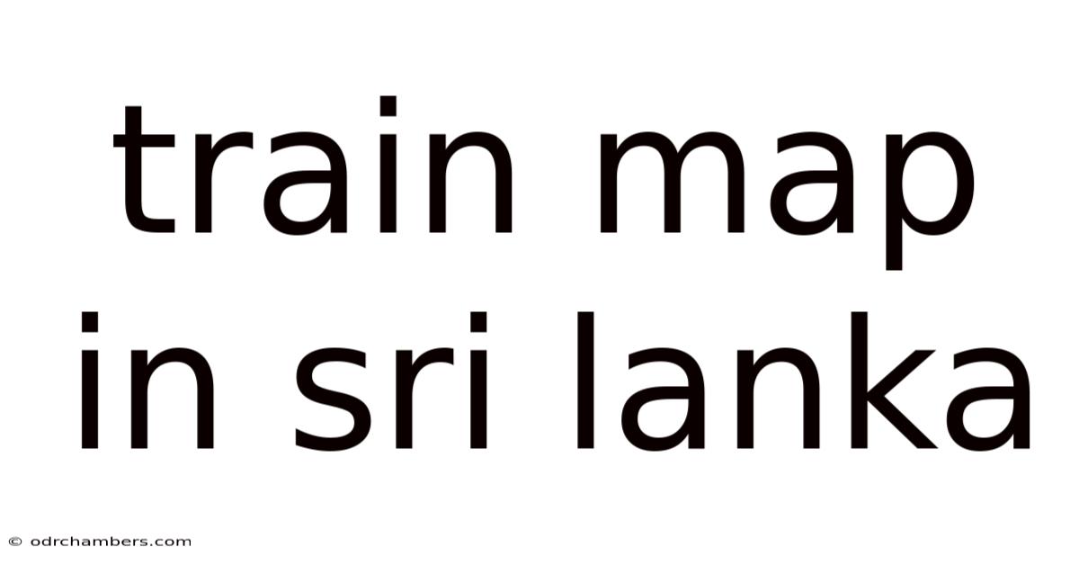 Train Map In Sri Lanka