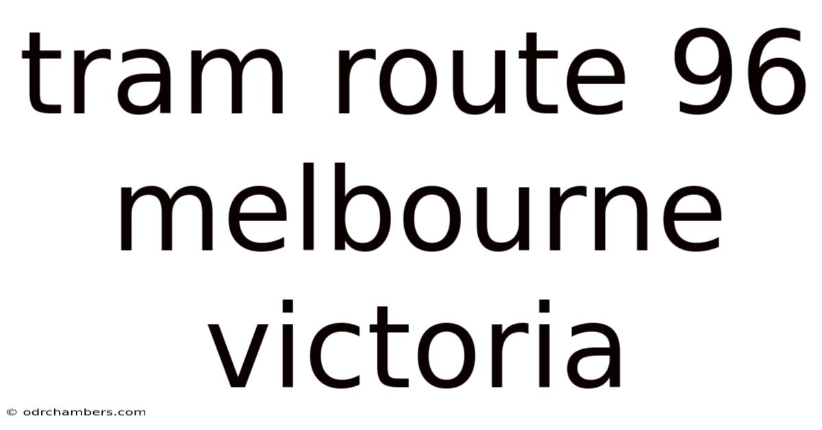 Tram Route 96 Melbourne Victoria