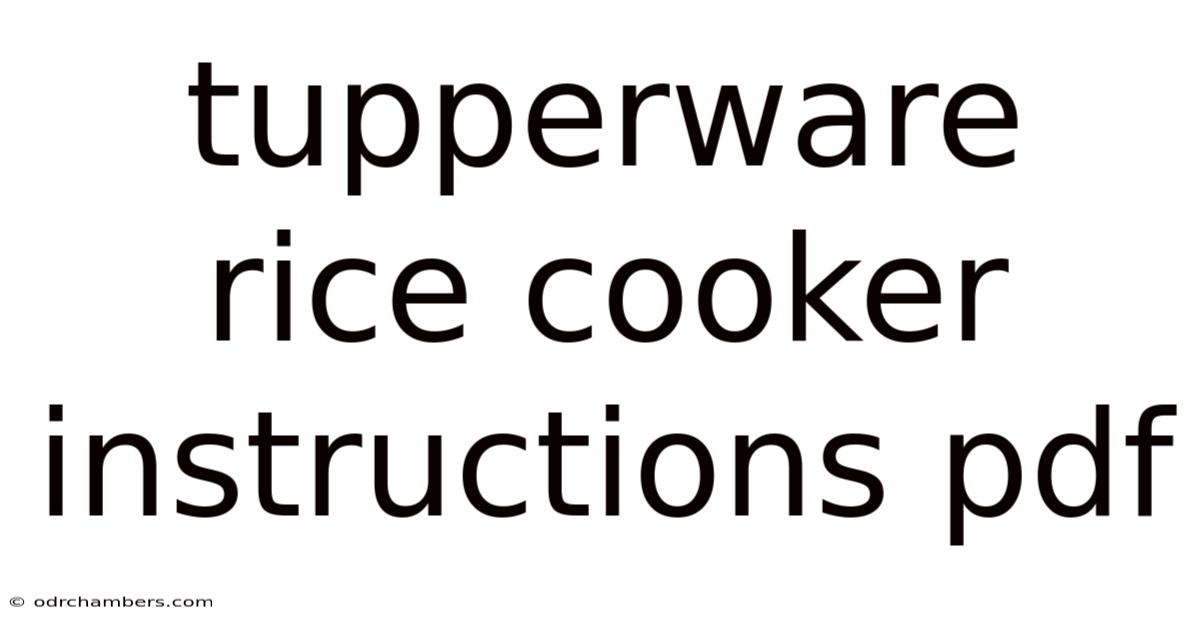 Tupperware Rice Cooker Instructions Pdf