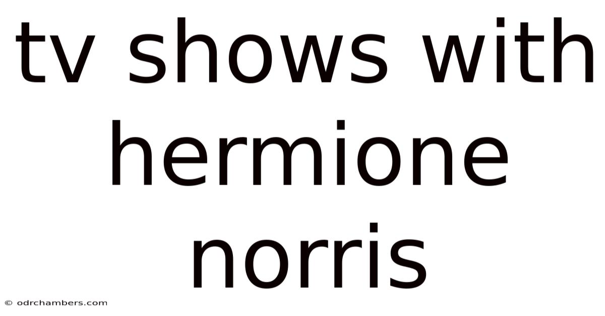 Tv Shows With Hermione Norris
