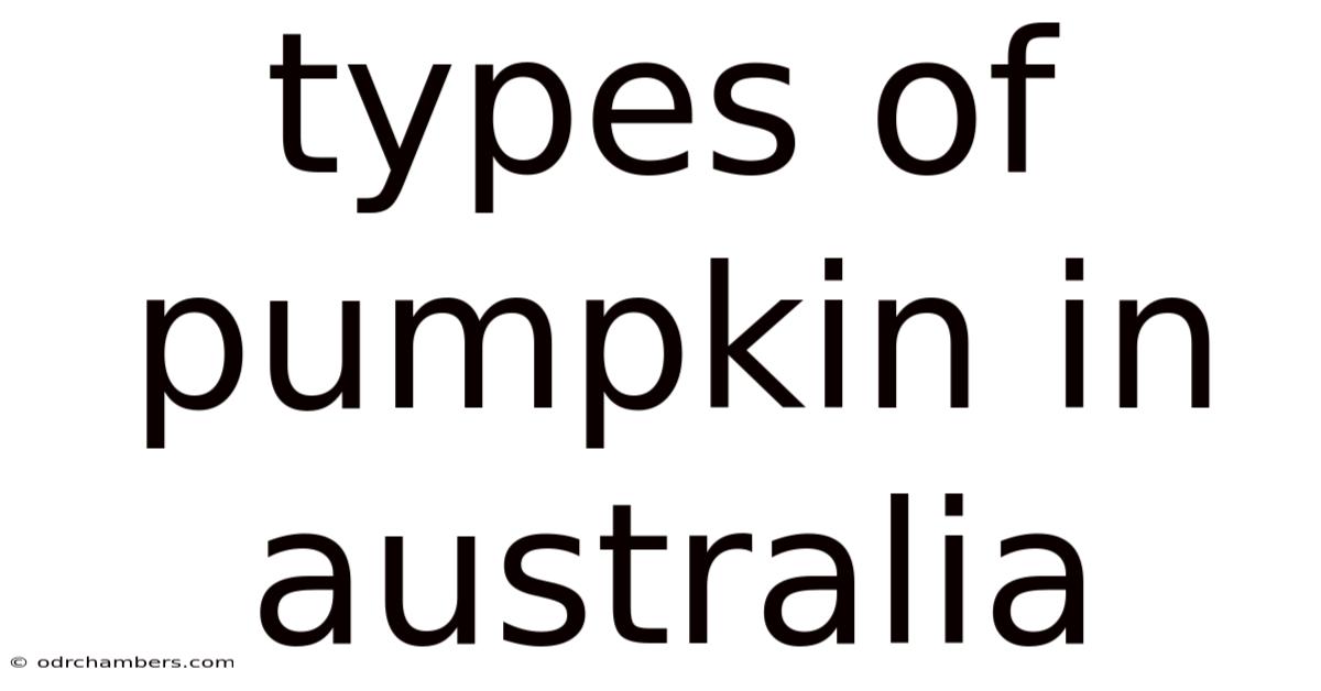 Types Of Pumpkin In Australia