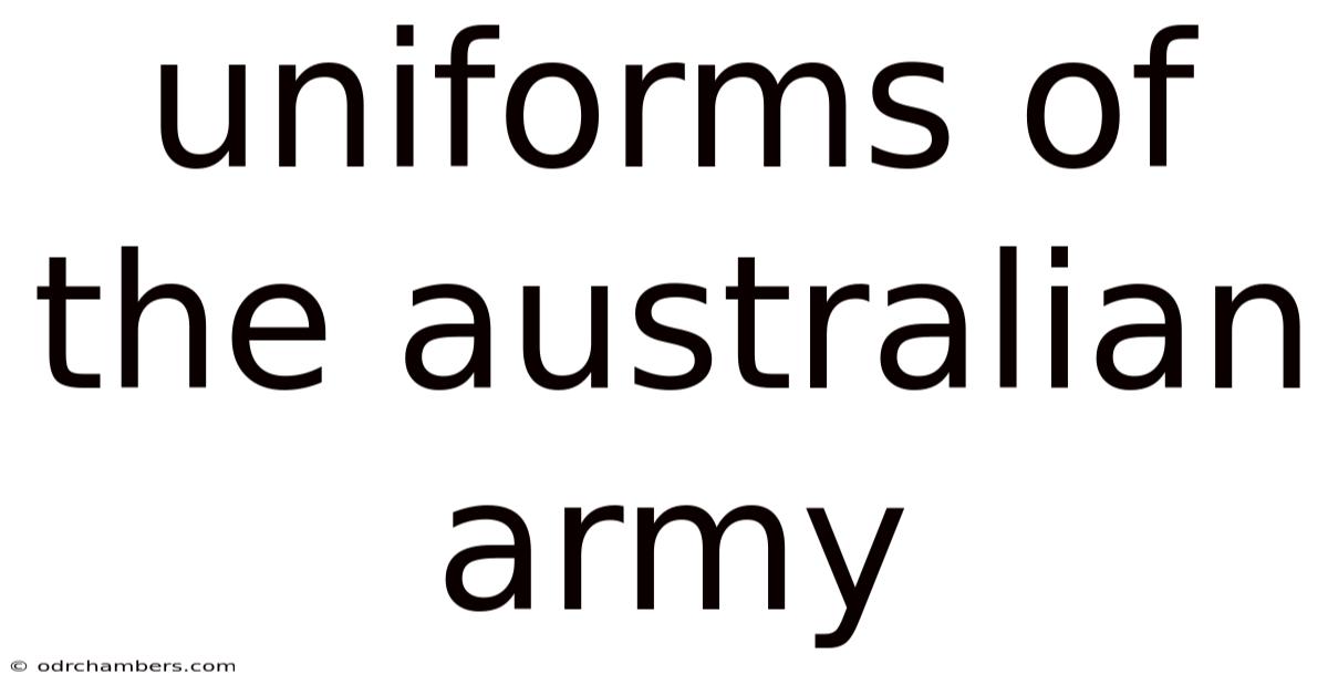 Uniforms Of The Australian Army