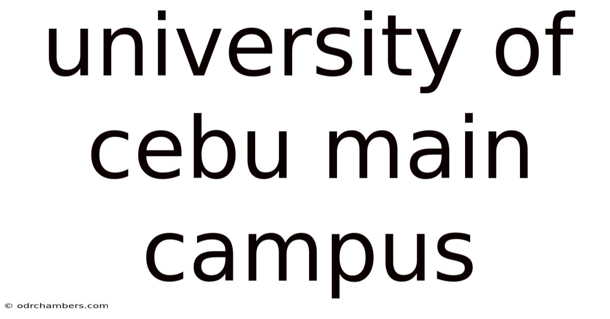 University Of Cebu Main Campus