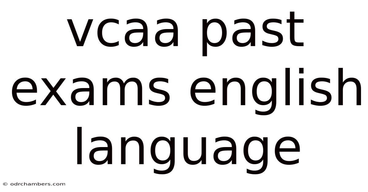 Vcaa Past Exams English Language