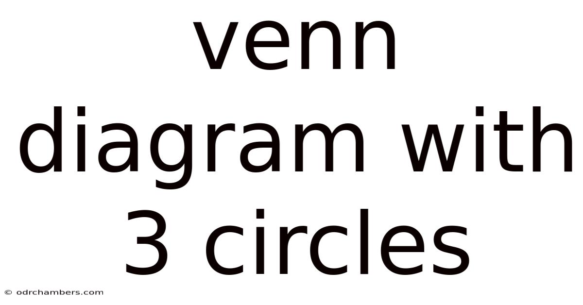 Venn Diagram With 3 Circles