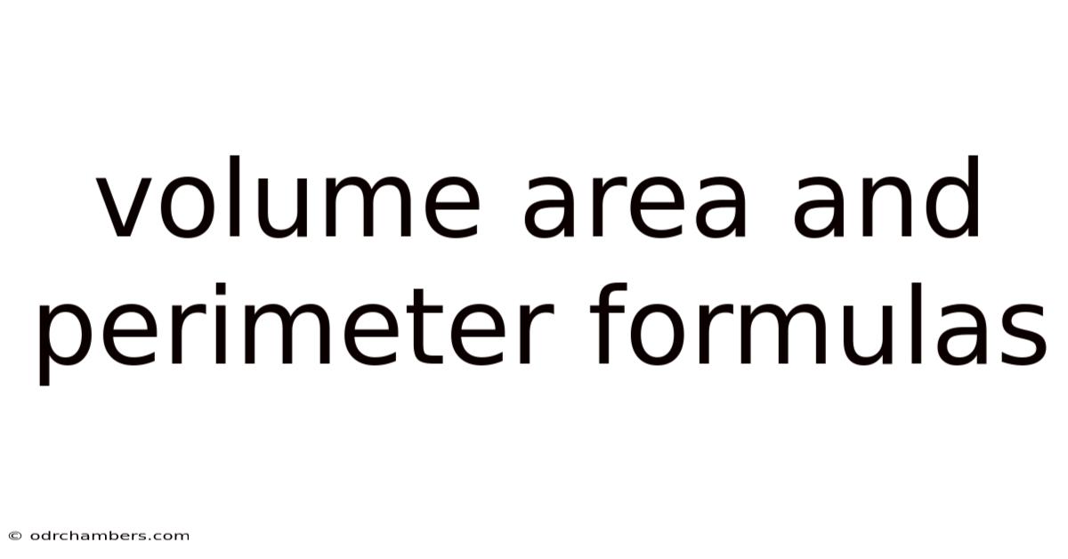 Volume Area And Perimeter Formulas