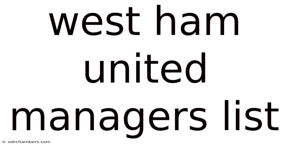West Ham United Managers List