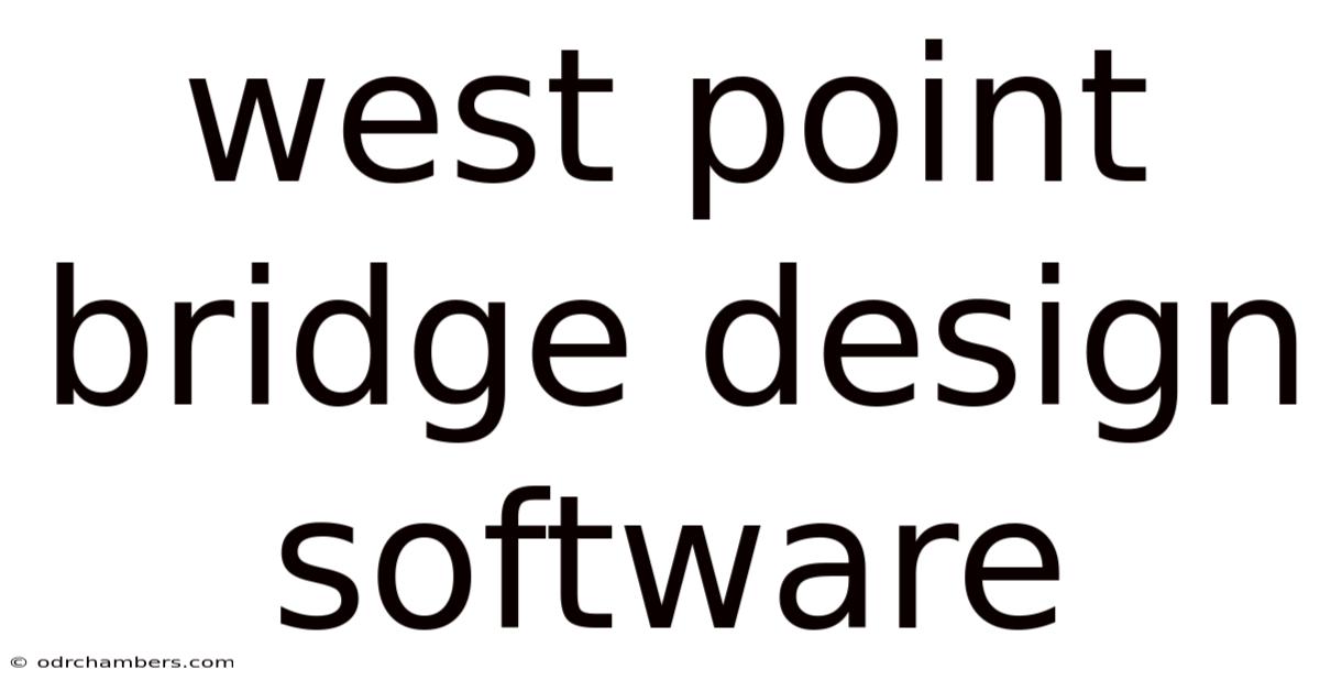 West Point Bridge Design Software