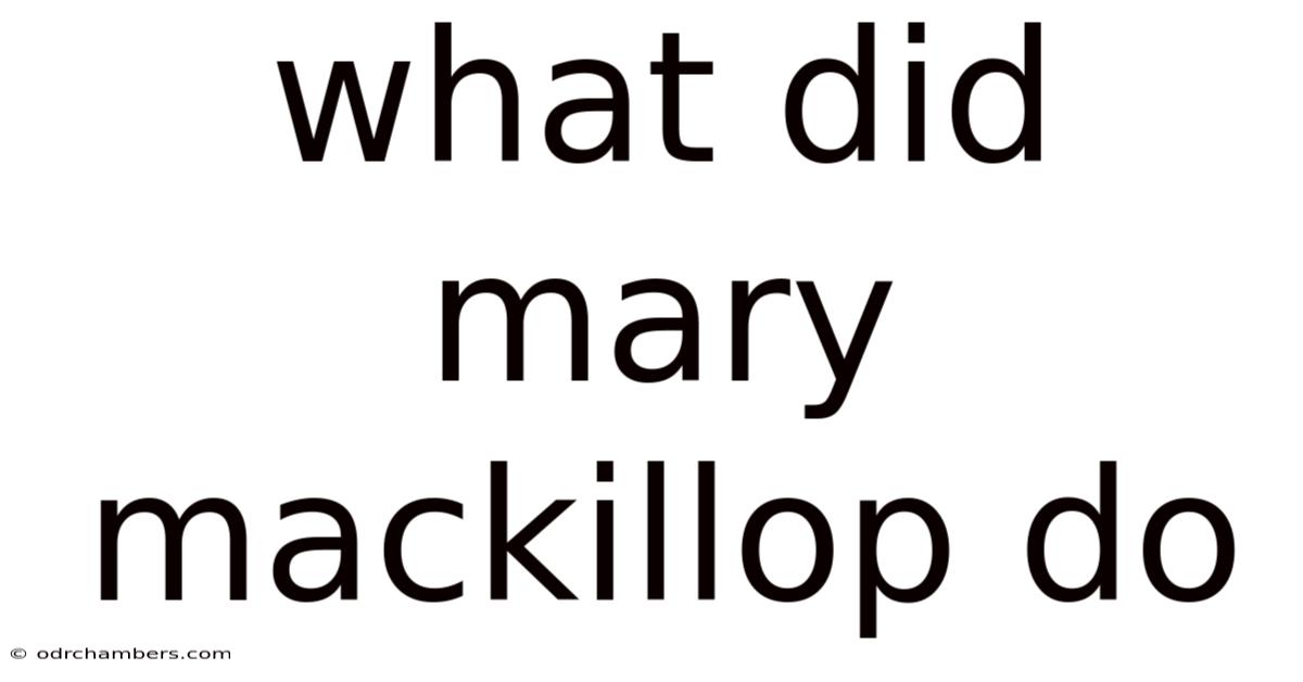 What Did Mary Mackillop Do