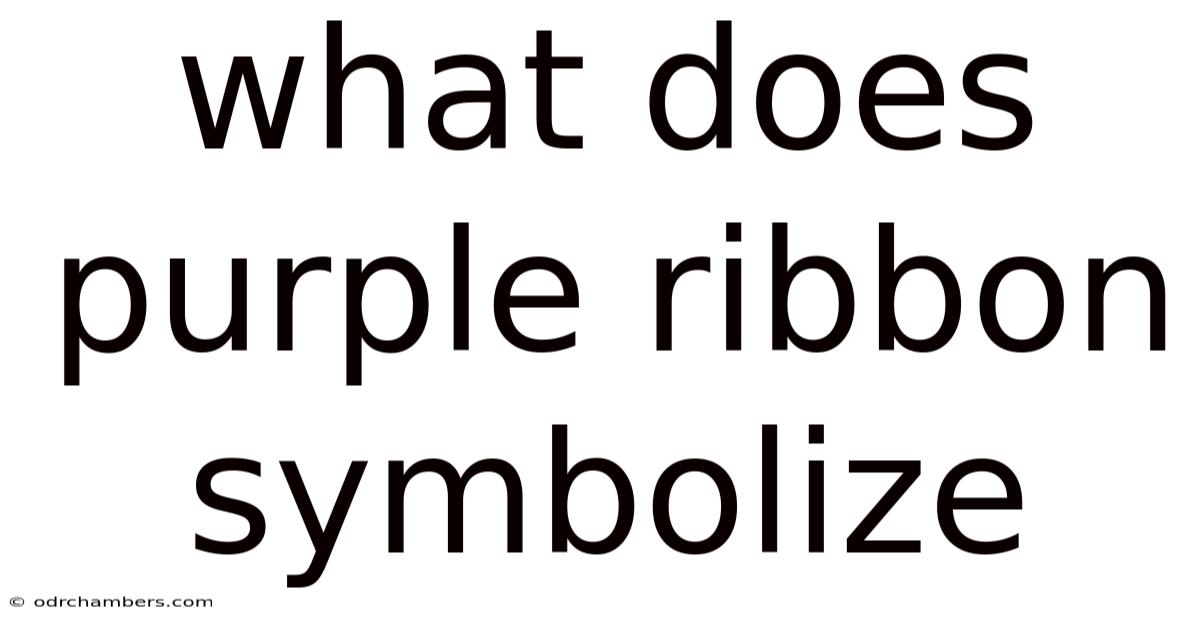 What Does Purple Ribbon Symbolize