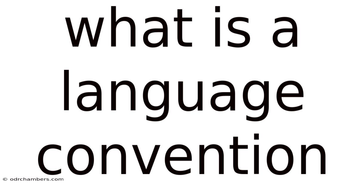 What Is A Language Convention