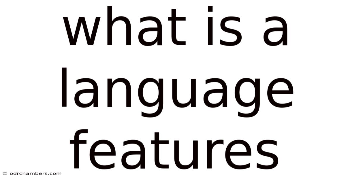 What Is A Language Features