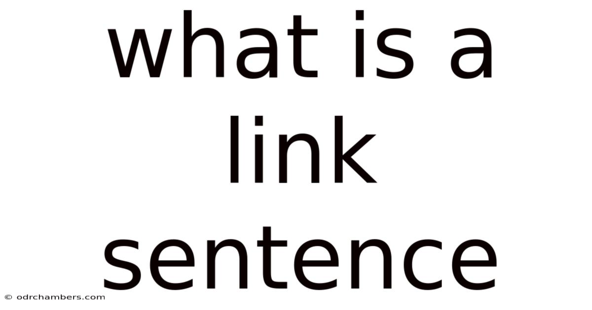 What Is A Link Sentence