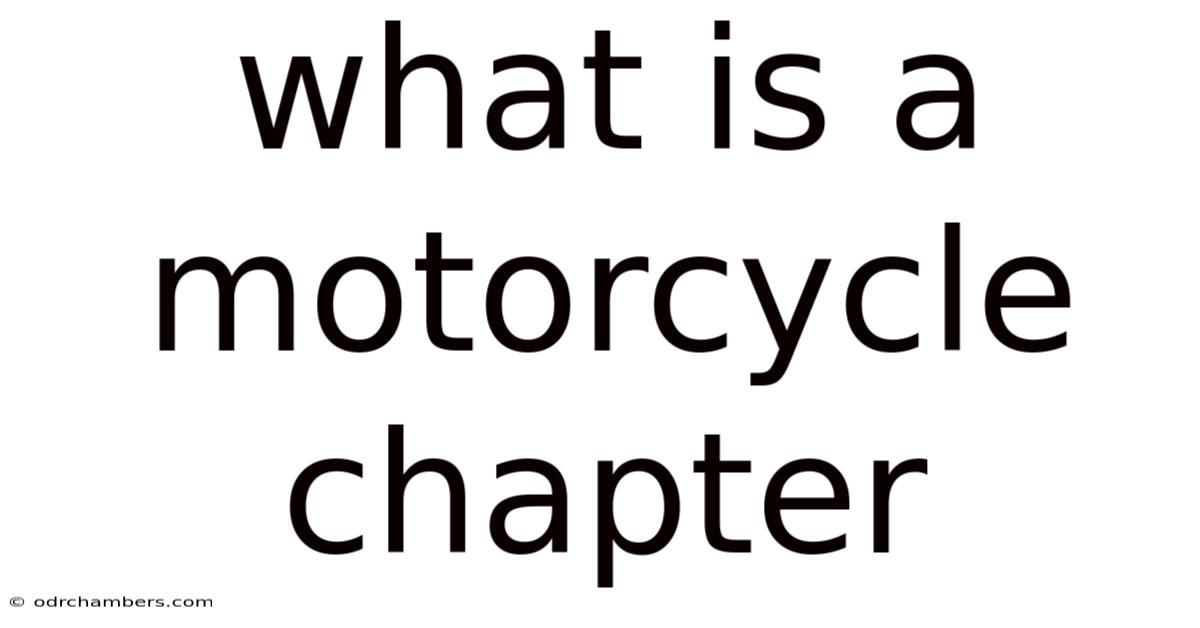 What Is A Motorcycle Chapter