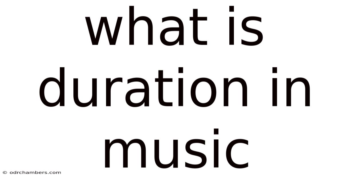 What Is Duration In Music