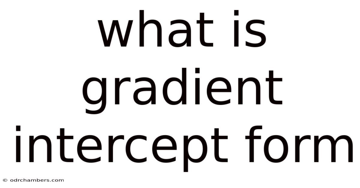 What Is Gradient Intercept Form