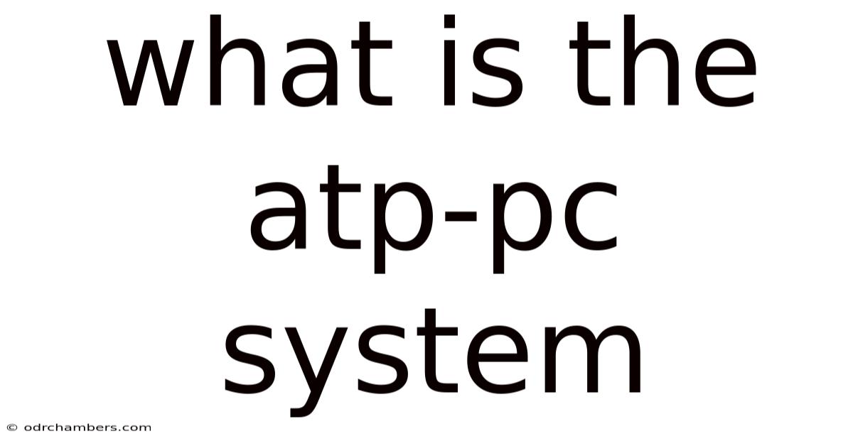 What Is The Atp-pc System