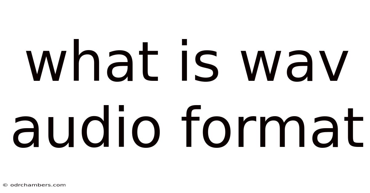 What Is Wav Audio Format
