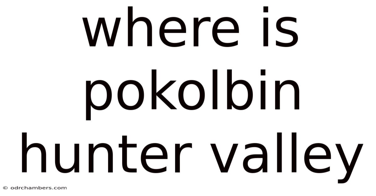 Where Is Pokolbin Hunter Valley