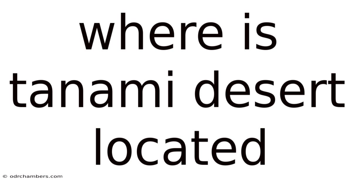 Where Is Tanami Desert Located