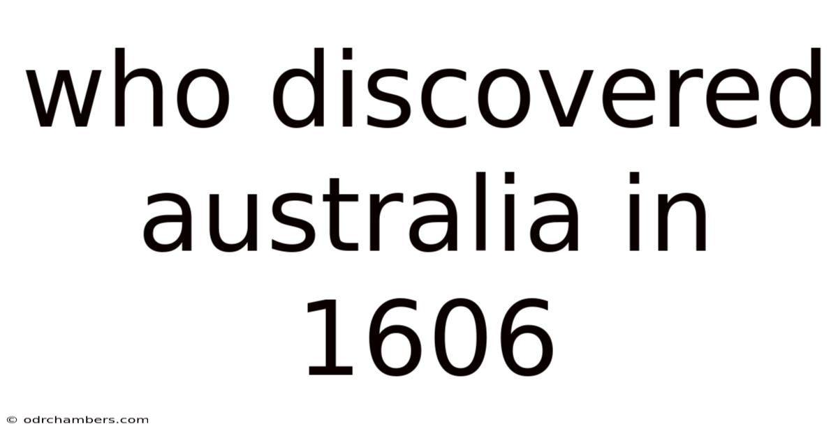 Who Discovered Australia In 1606