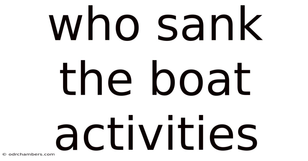 Who Sank The Boat Activities