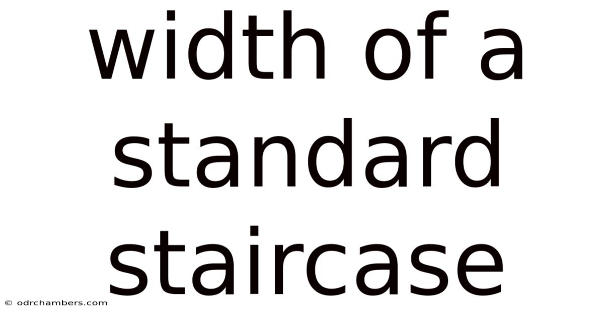 Width Of A Standard Staircase
