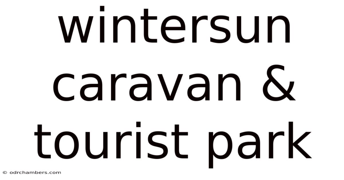 Wintersun Caravan & Tourist Park