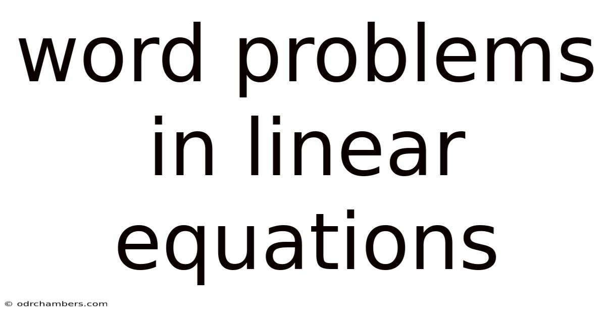 Word Problems In Linear Equations