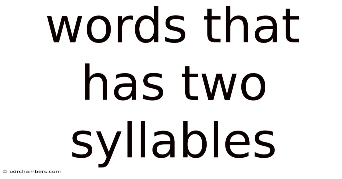 Words That Has Two Syllables
