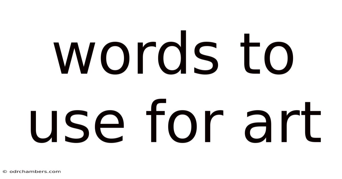 Words To Use For Art