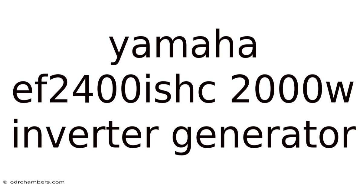 Yamaha Ef2400ishc 2000w Inverter Generator