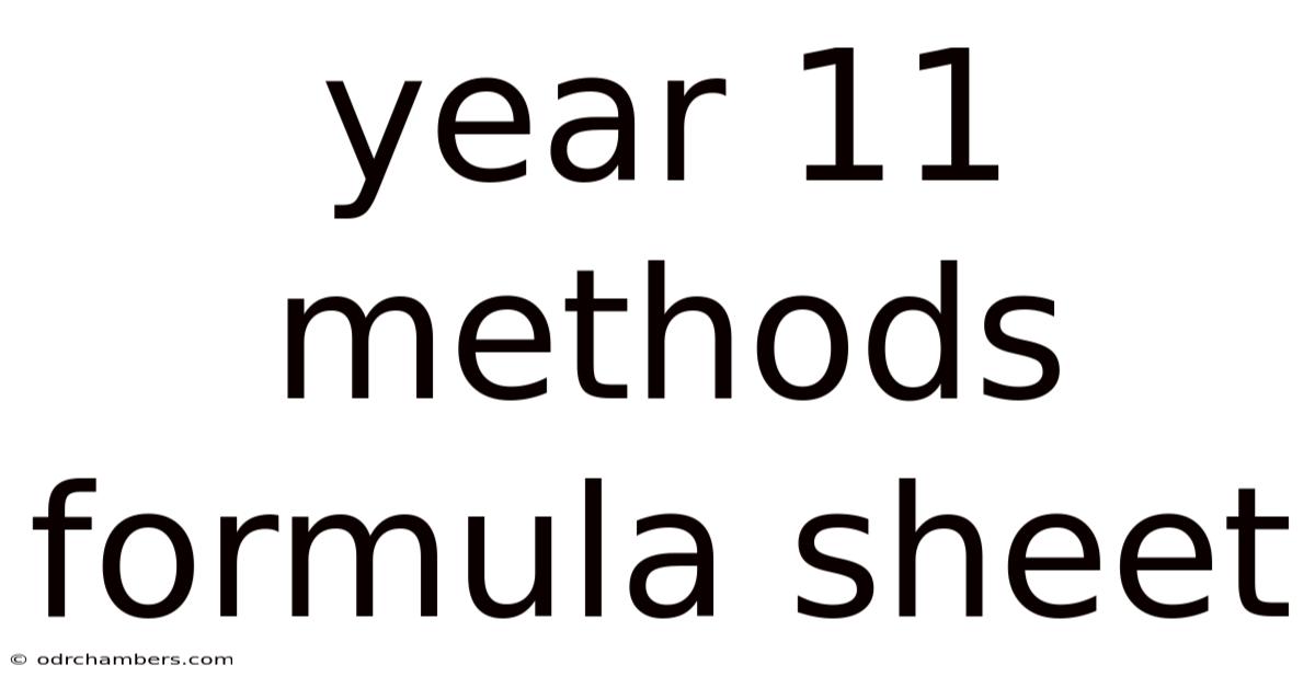 Year 11 Methods Formula Sheet