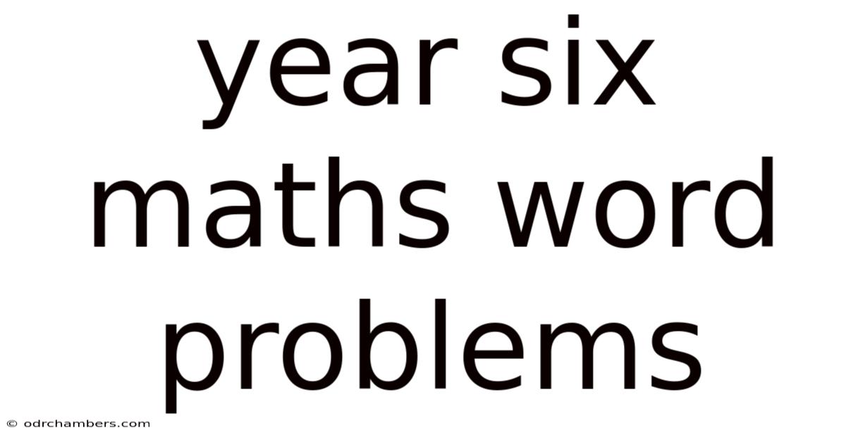 Year Six Maths Word Problems